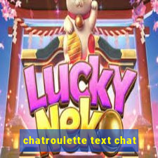 chatroulette text chat